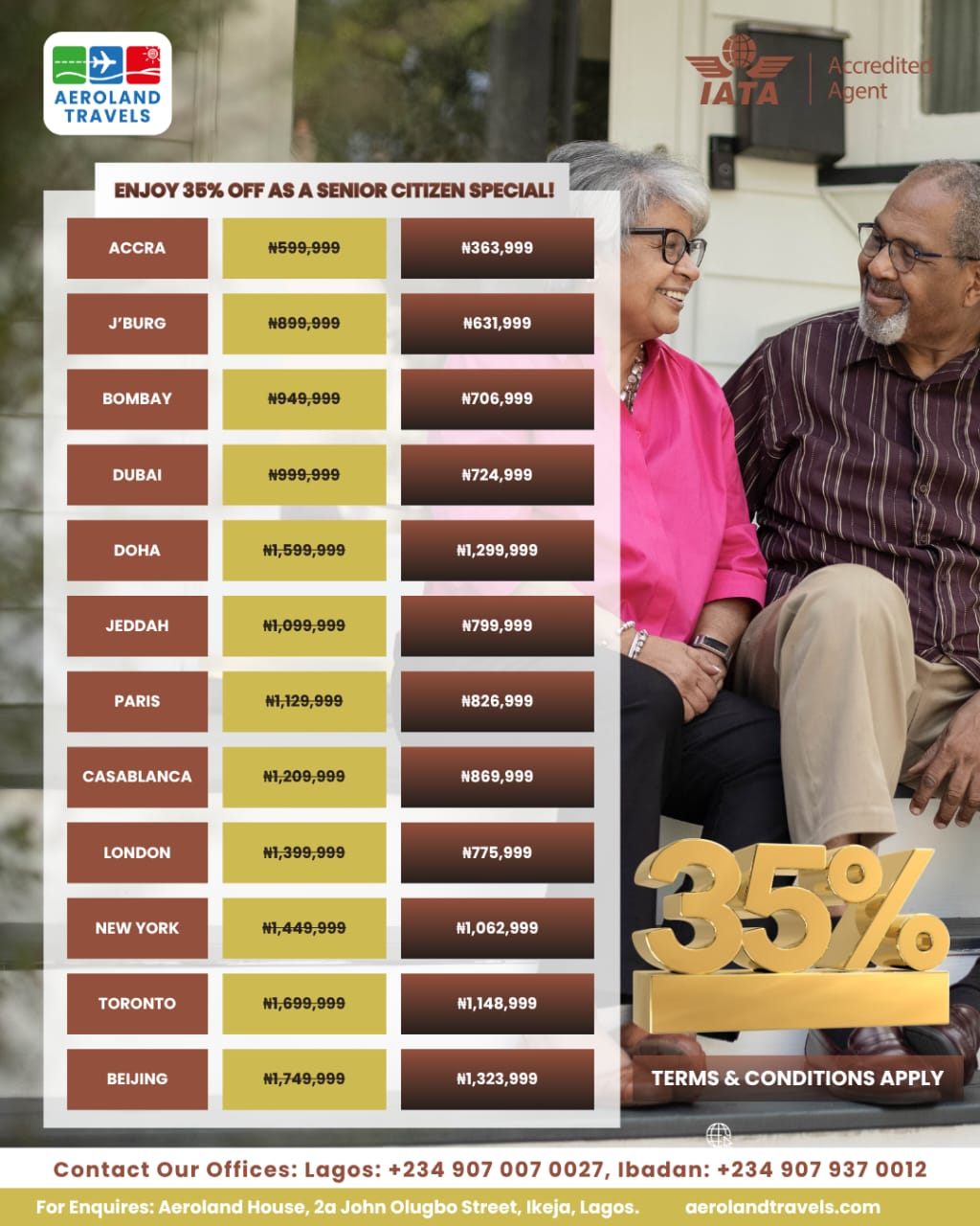 Senior Citizen Special! ✈️ Enjoy 25% OFF flights to your favorite destinations when you fly with Aeroland Travels!  🌟 Offer valid for passengers aged 70 and above. 📅 Terms & Conditions apply.
